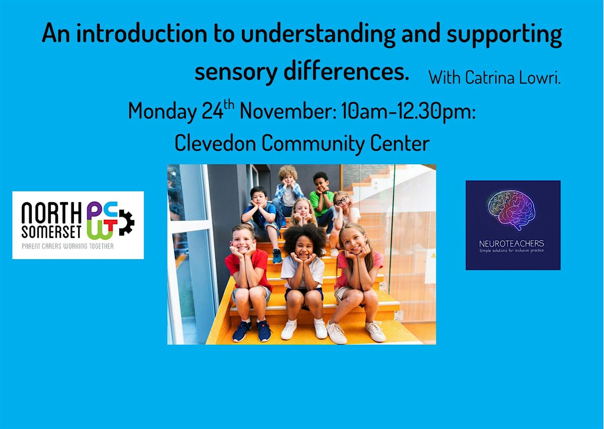 An Introduction to Understanding and Supporting Sensory Differences
