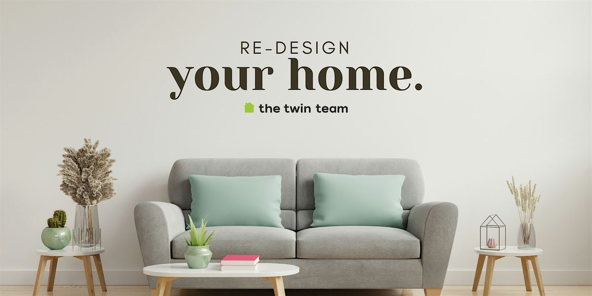 RE-DESINE your home!