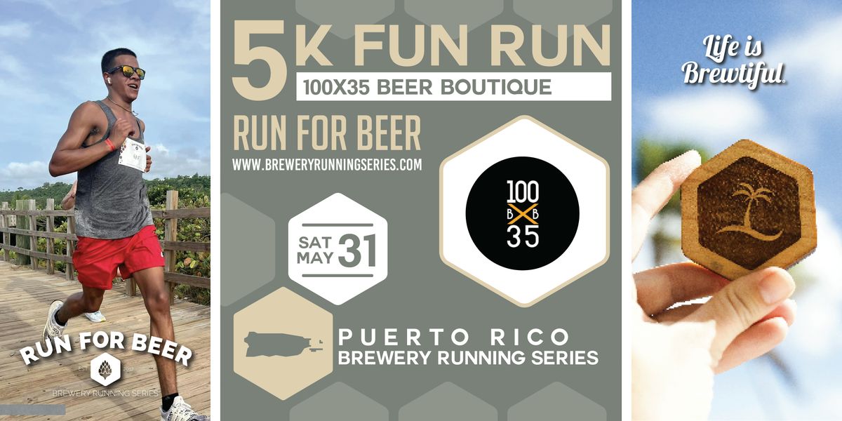 5k Beer Run x 100x35 Beer Boutique | 2025 PR Brewery Running Series