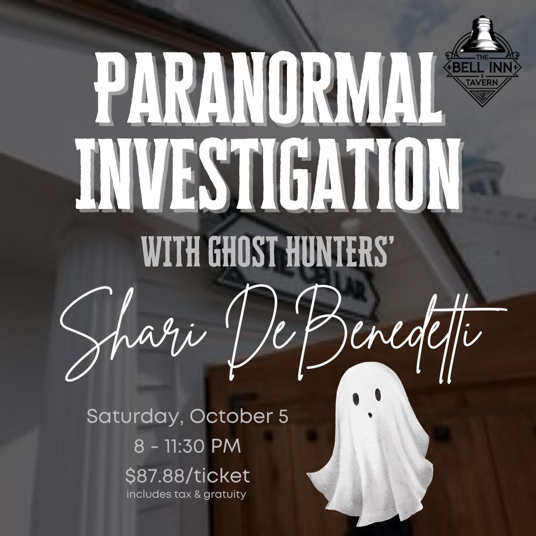 Paranormal Investigation with Ghost Hunters' Shari DeBenedetti