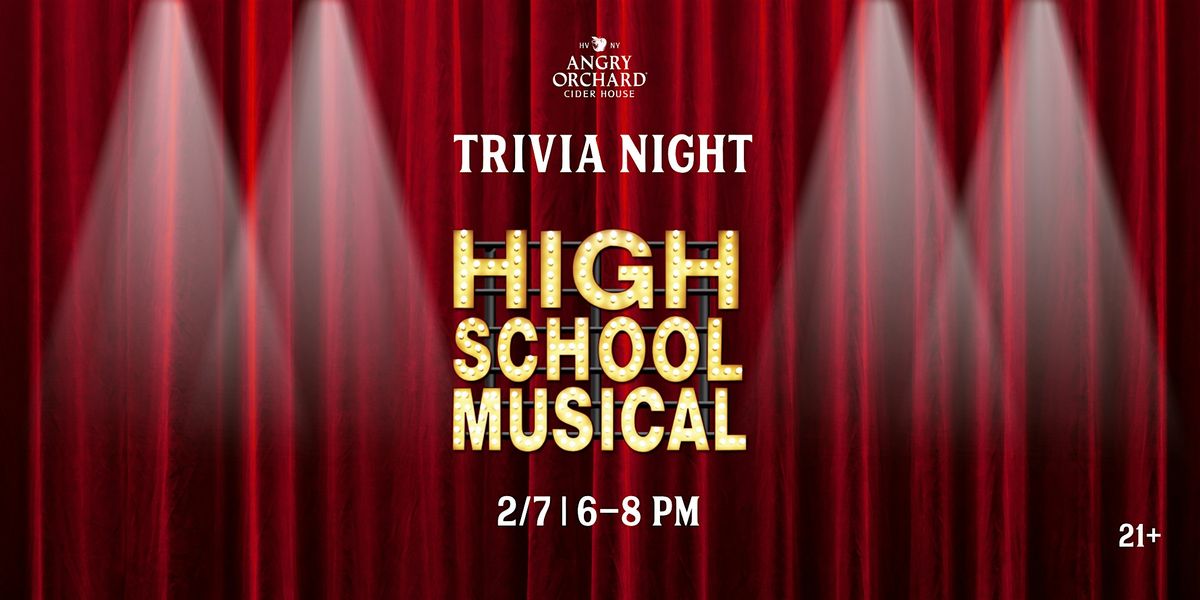 Trivia Night at Angry Orchard: High School Musical