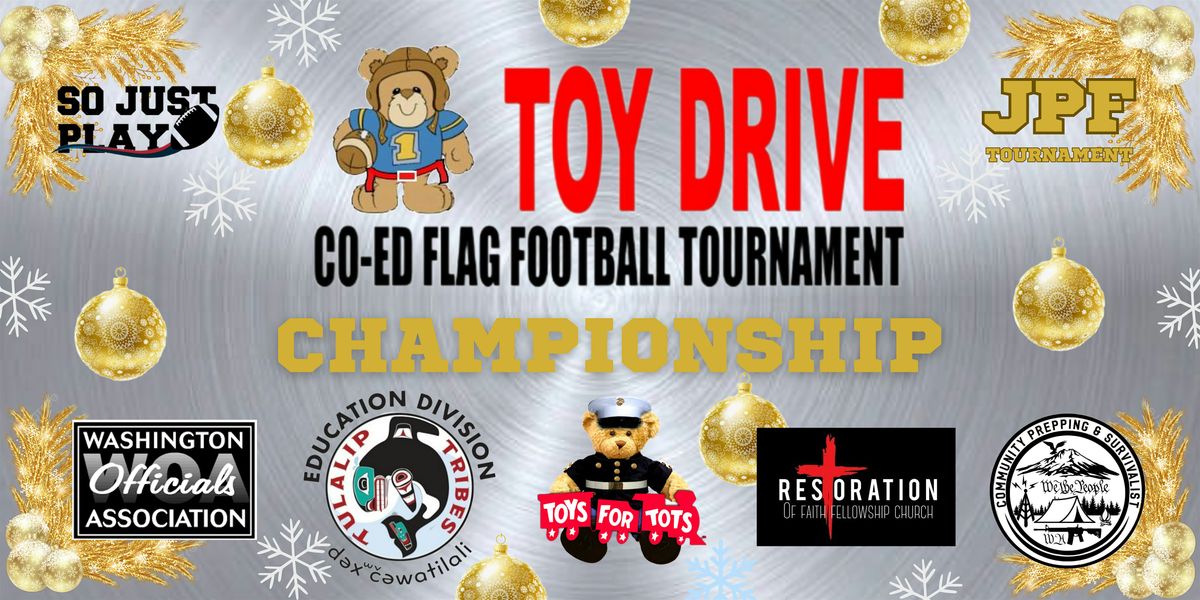 2025 Toys For Tots Toy Drive Co-ed Flag Football Tournament