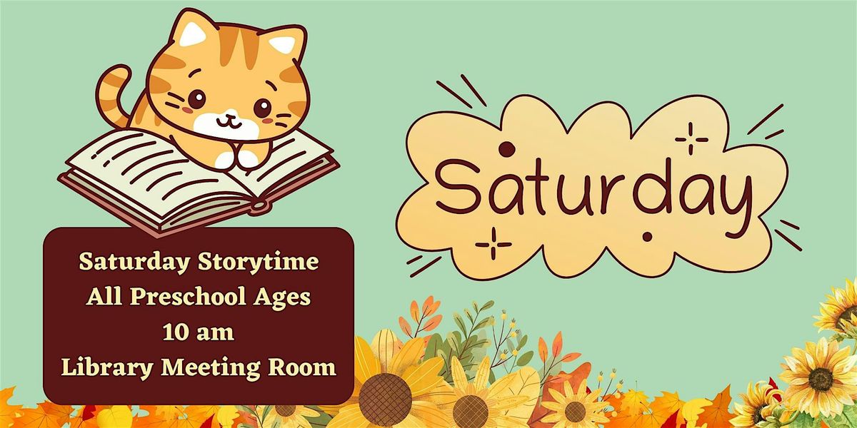 Saturday Storytime (All Preschool Ages) @ Library Meeting Room