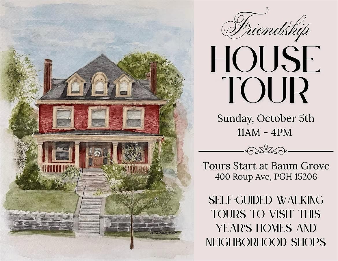 Friendship House Tour