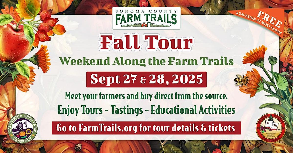 Sonoma County Farm Trails Fall Tour: Sept. 27 & 28