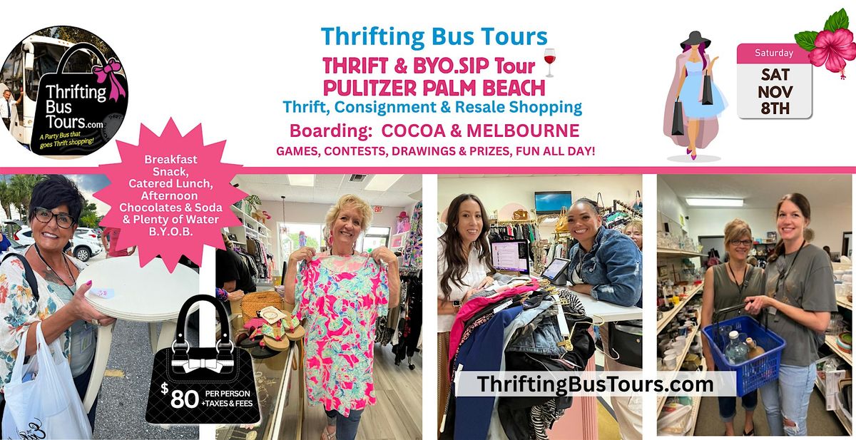 11\/8 Thrifting Bus Cocoa, Melbourne, Vero shops Pulitzer Palm Beach
