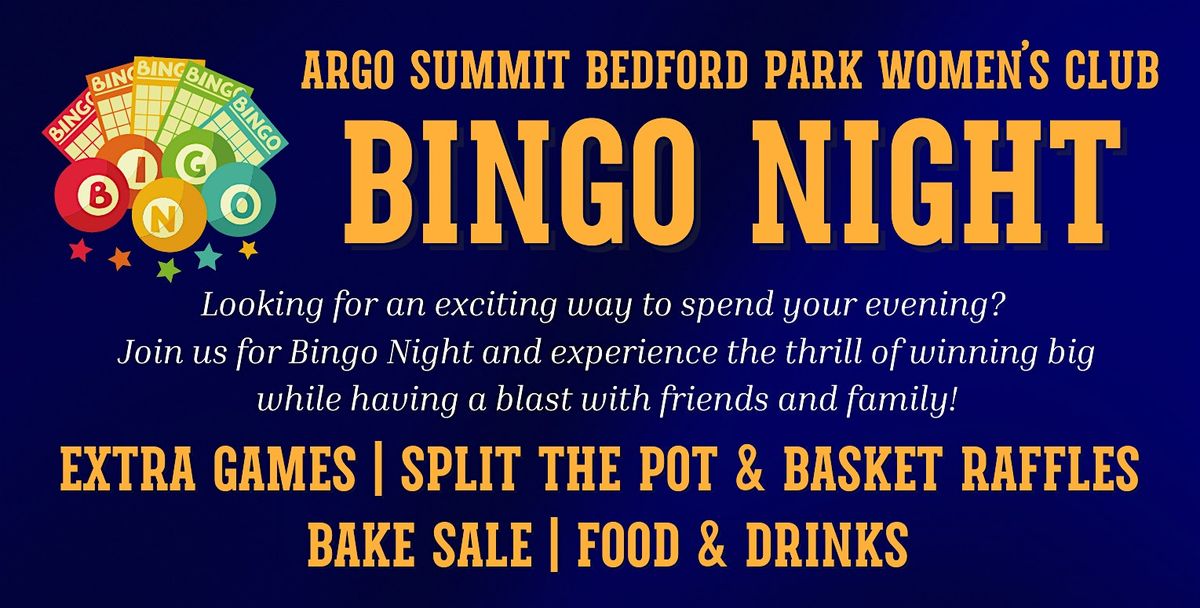 Argo Summit Bedford Park Women\u2019s Club Bingo Night