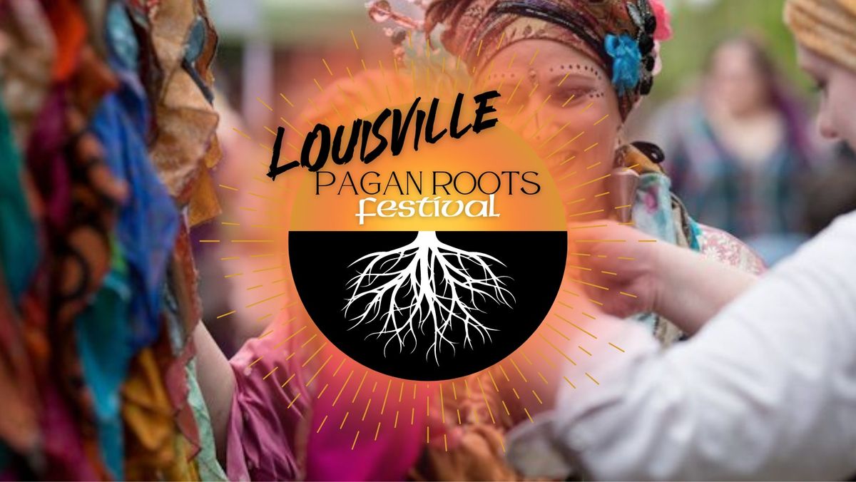 Louisville Pagan Roots Festival 2024