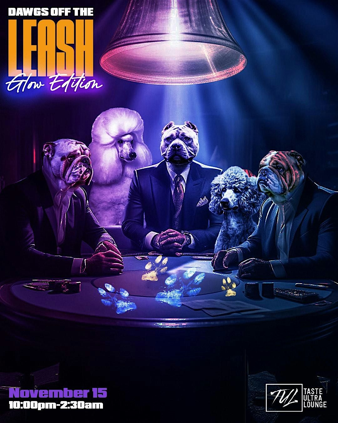 Dawgs Off the Leash: Glow Edition