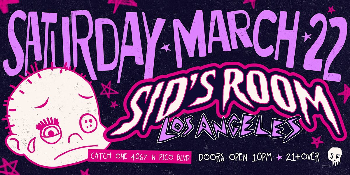 SID'S ROOM: EMO NIGHT @ CATCH ONE LOS ANGELES