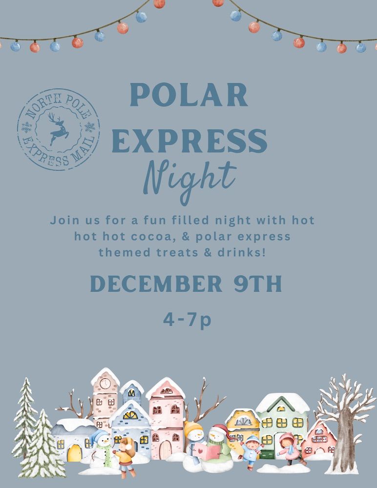 Polar Express Night 