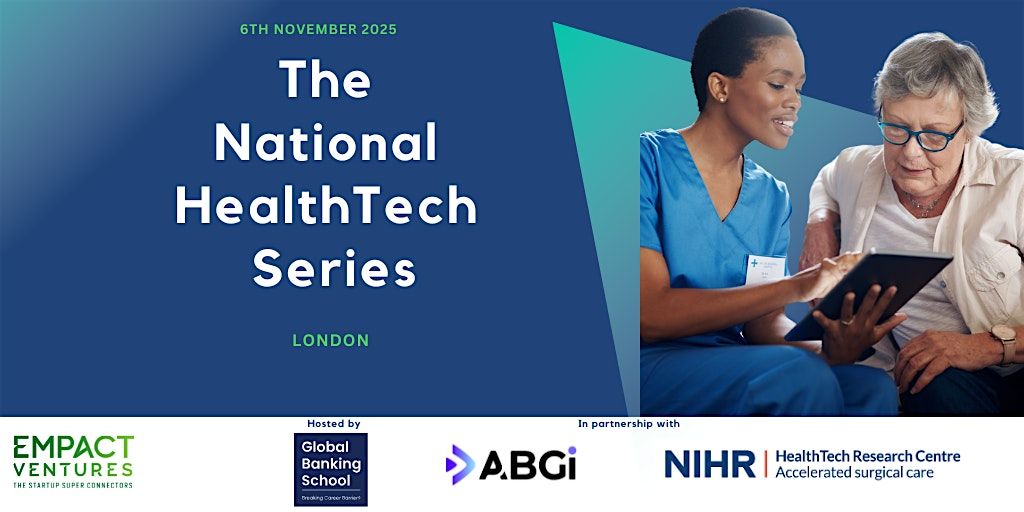 National HealthTech Series (London)