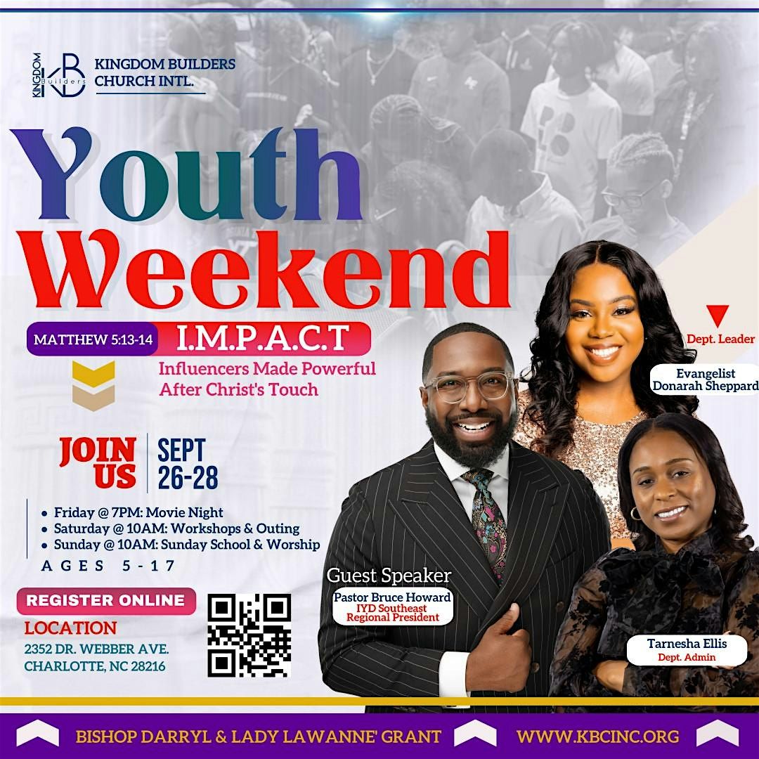 YOUTH WEEKEND: “I.M.P.A.C.T."