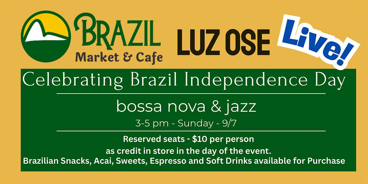 Brazil Independence Day - Bossa Nova in the Market