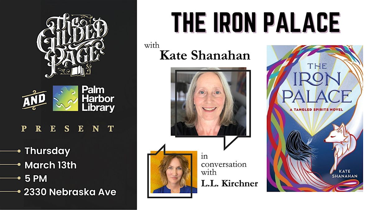 The Iron Palace with Kate Shanahan