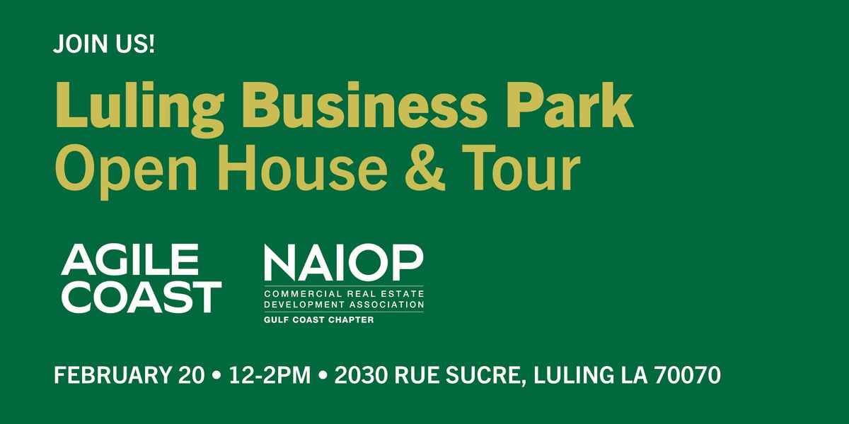 Open House & Tour: Luling Business Park