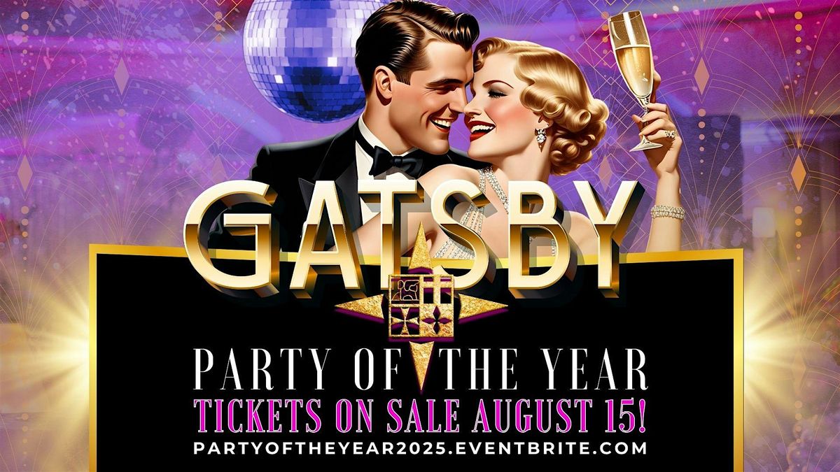 The Party of the Year: GATSBY