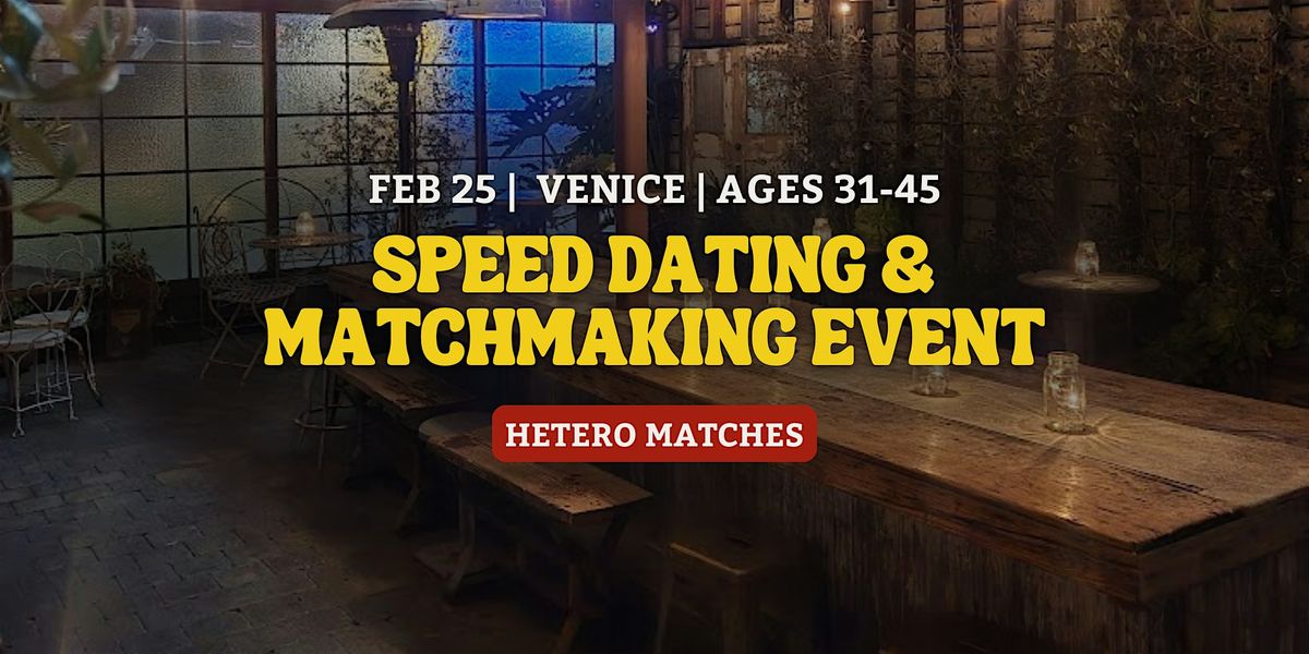 Speed Dating | Venice | Ages 31-45