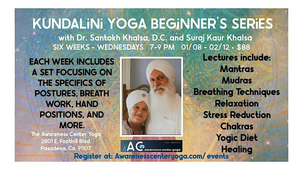 \u2728 Kundalini Yoga  6 Week Beginner's Series \u2728