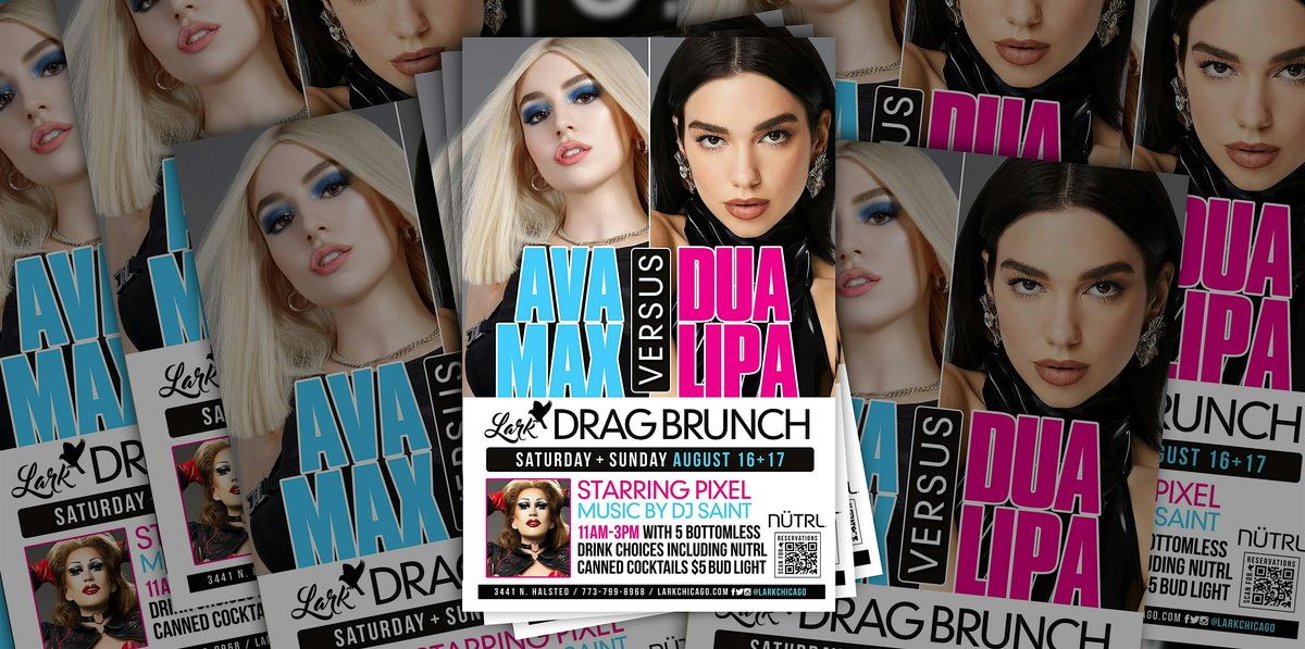 Ava Max vs. Dua Lipa Drag Brunch