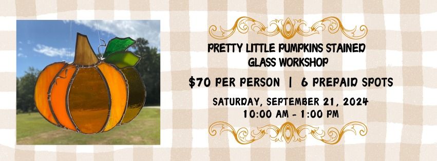 Pretty Little Pumpkin Stained Glass Class