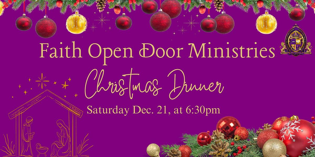 Faith Open Door Ministries Annual Christmas Dinner