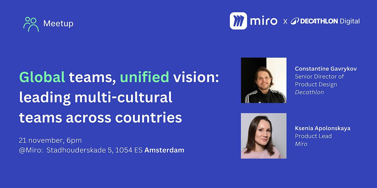 Global teams, unified vision: leading multi-cultural teams across countries