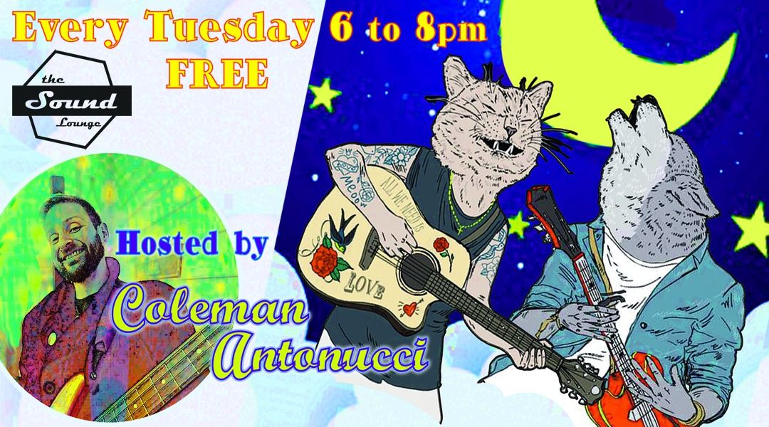 OPEN MIC hosted by Coleman Antonucci (free)