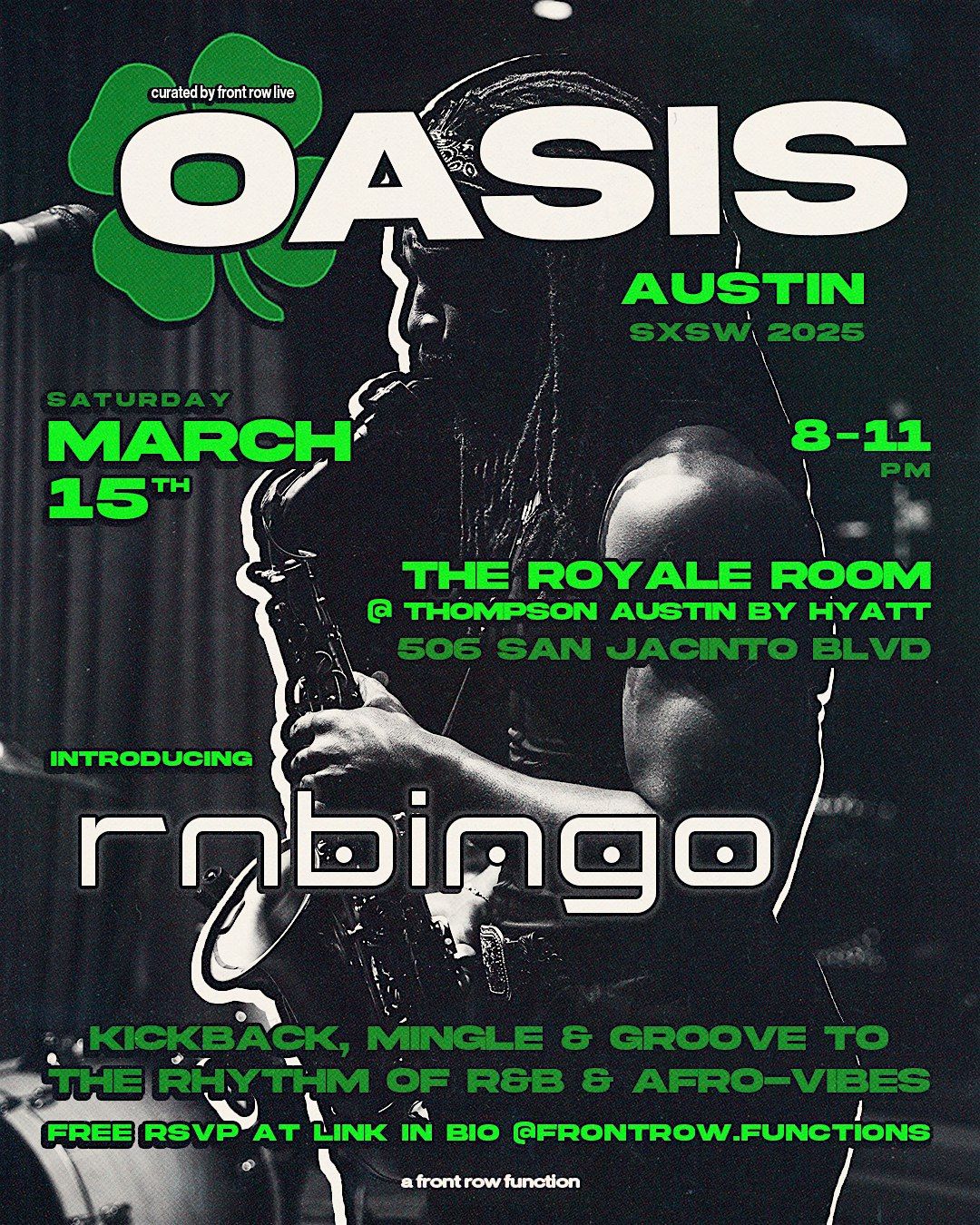 OASIS SXSW: RNB BINGO Powered by Front Row Live