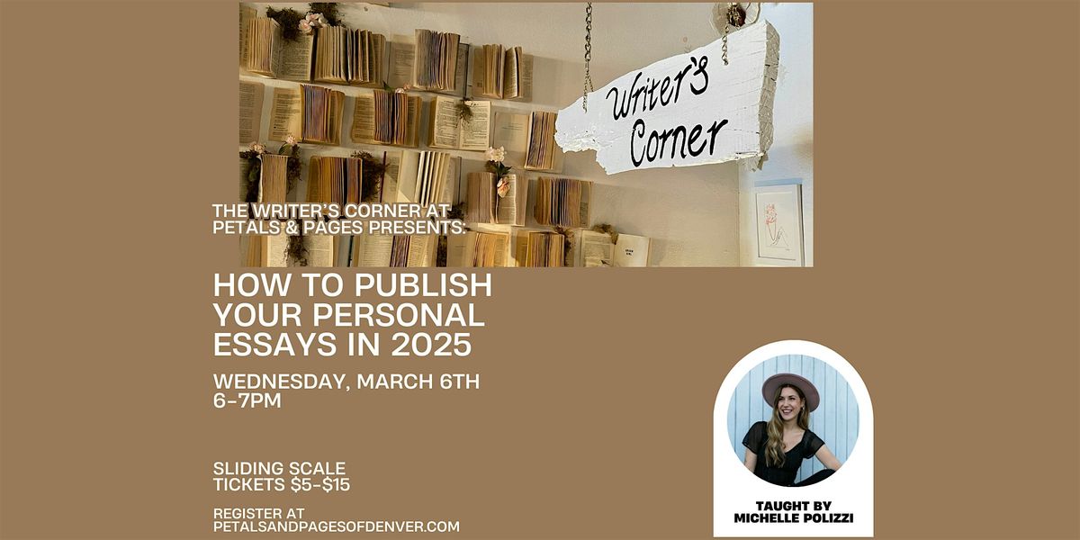 How to Publish Your Personal Essays in 2025 at Petals & Pages