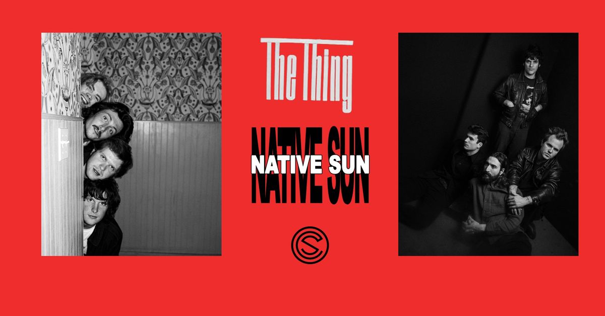 The Thing\/\/Native Sun