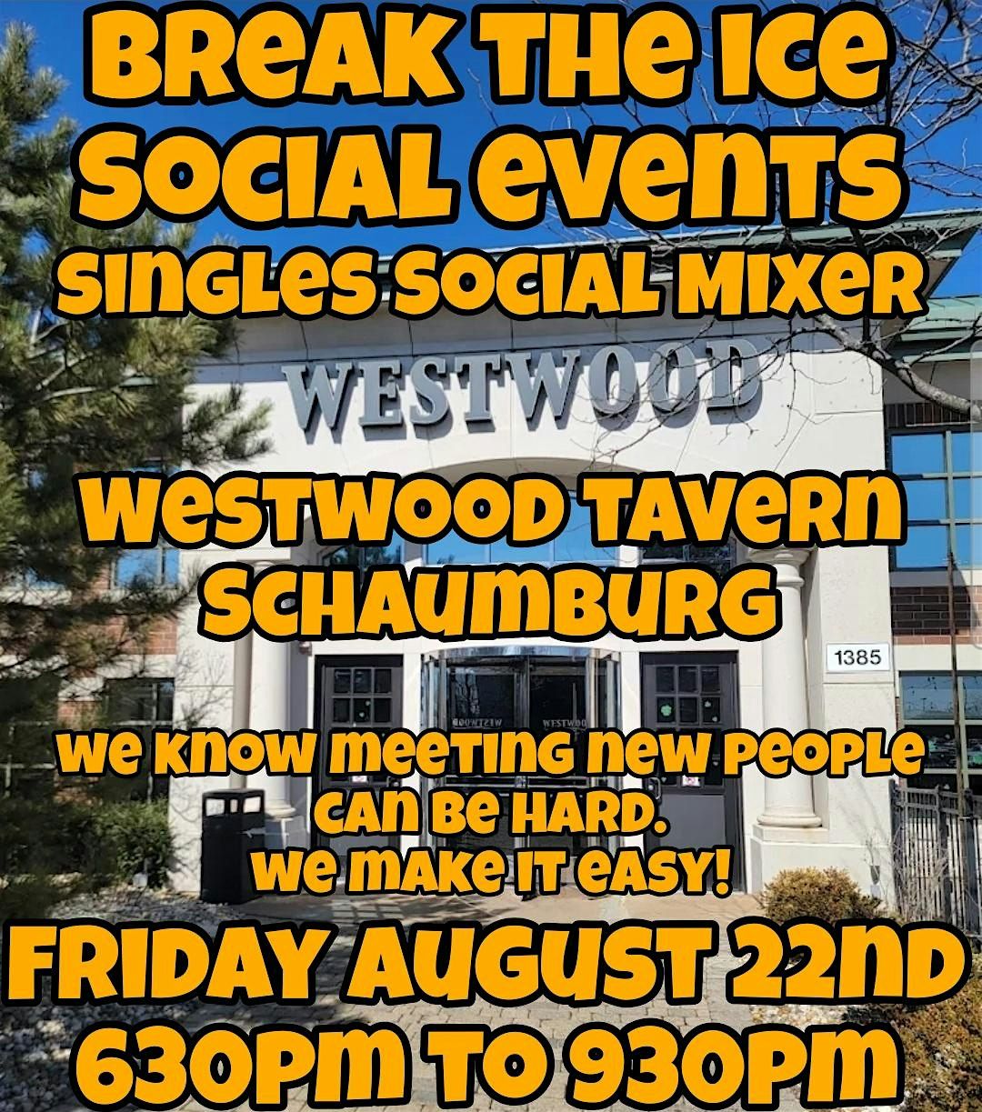 Singles Social Mixer Schaumburg Westwood Tavern