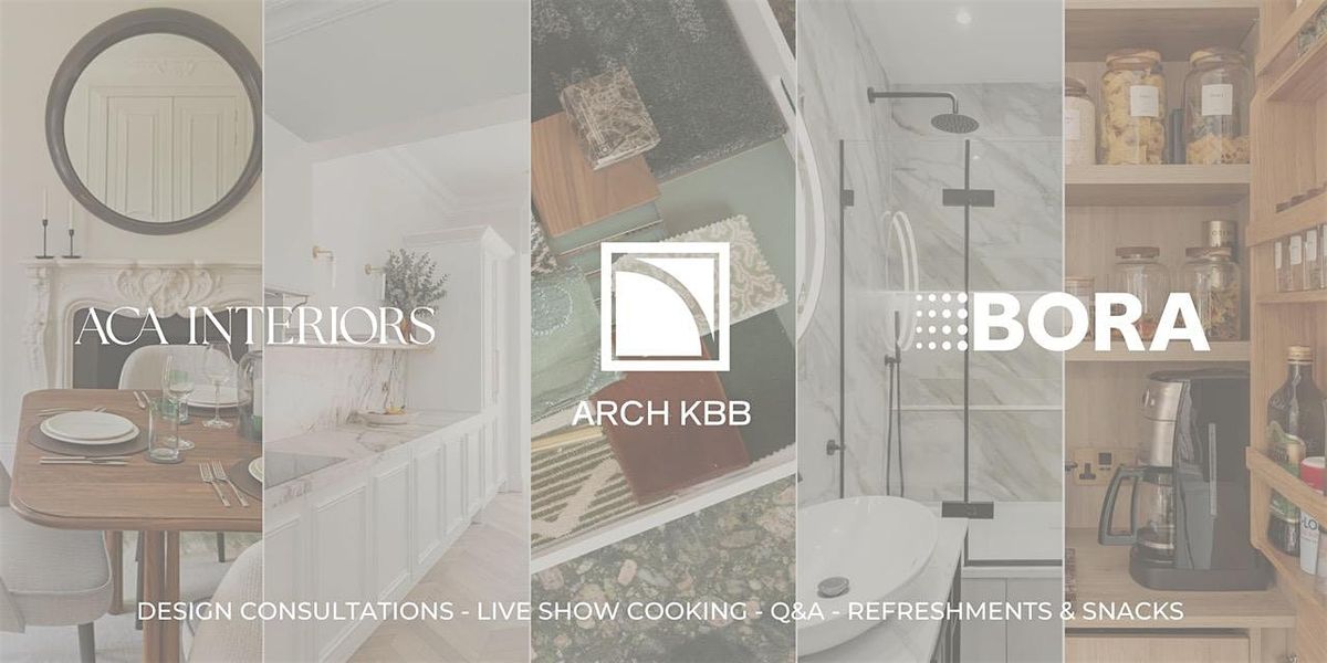 ACA Interiors x Arch KBB x BORA Design Event