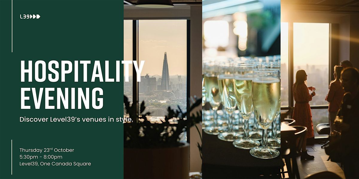 Level39 Hospitality Evening