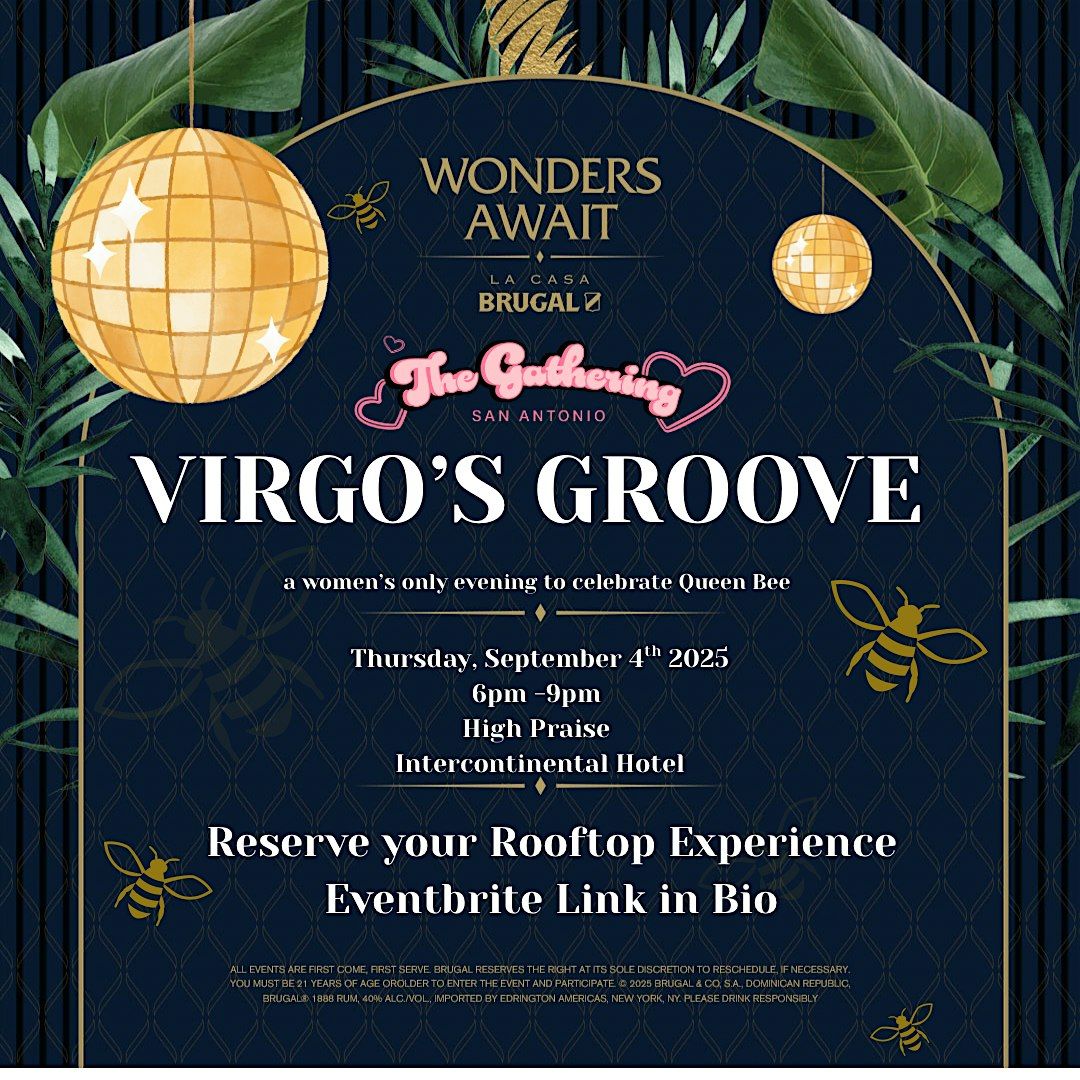 Virgo\u2019s Groove Beyonc\u00e9 Experience Hosted by Brugal Rum 1888 & The Gathering