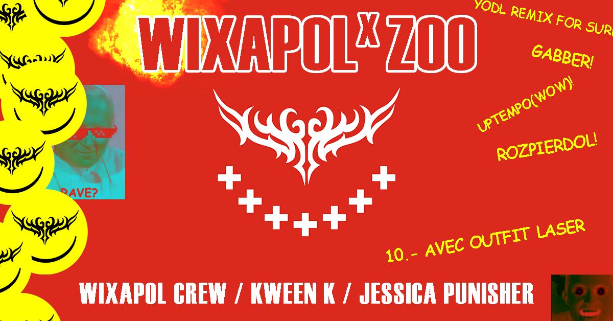 Wixapol x Le Zoo