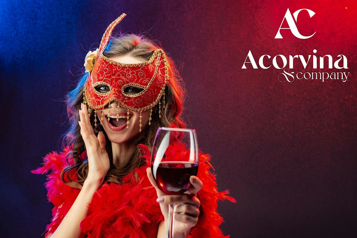 Ciao Amor: A Valentine\u2019s Masquerade Ball & Wine Affair