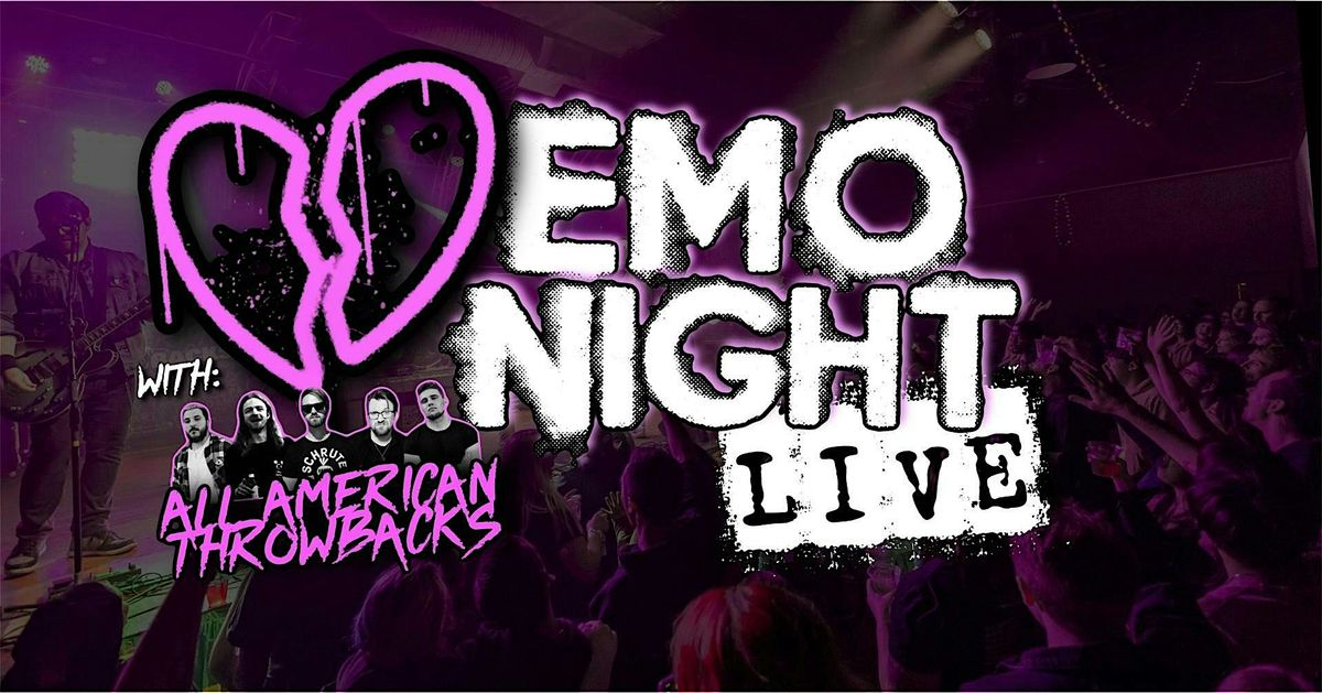Emo Night LIVE w\/ All American Throwbacks + The Dookies @ On The Rox