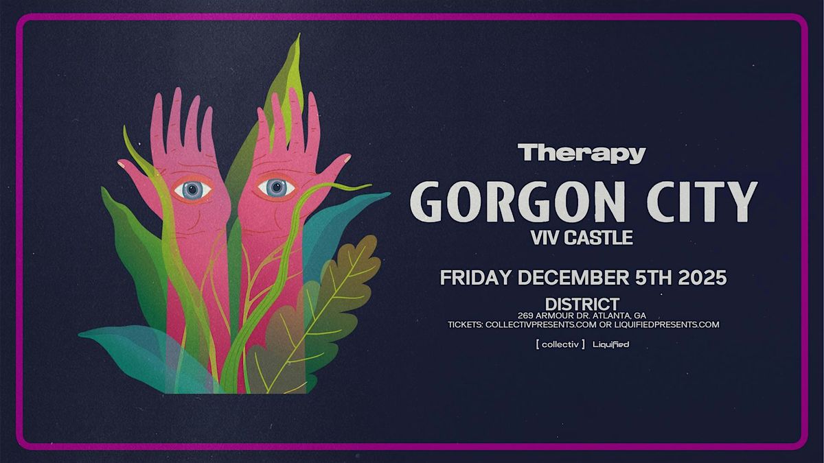 Gorgon City | Friday December 5th 2025 | District Atlanta