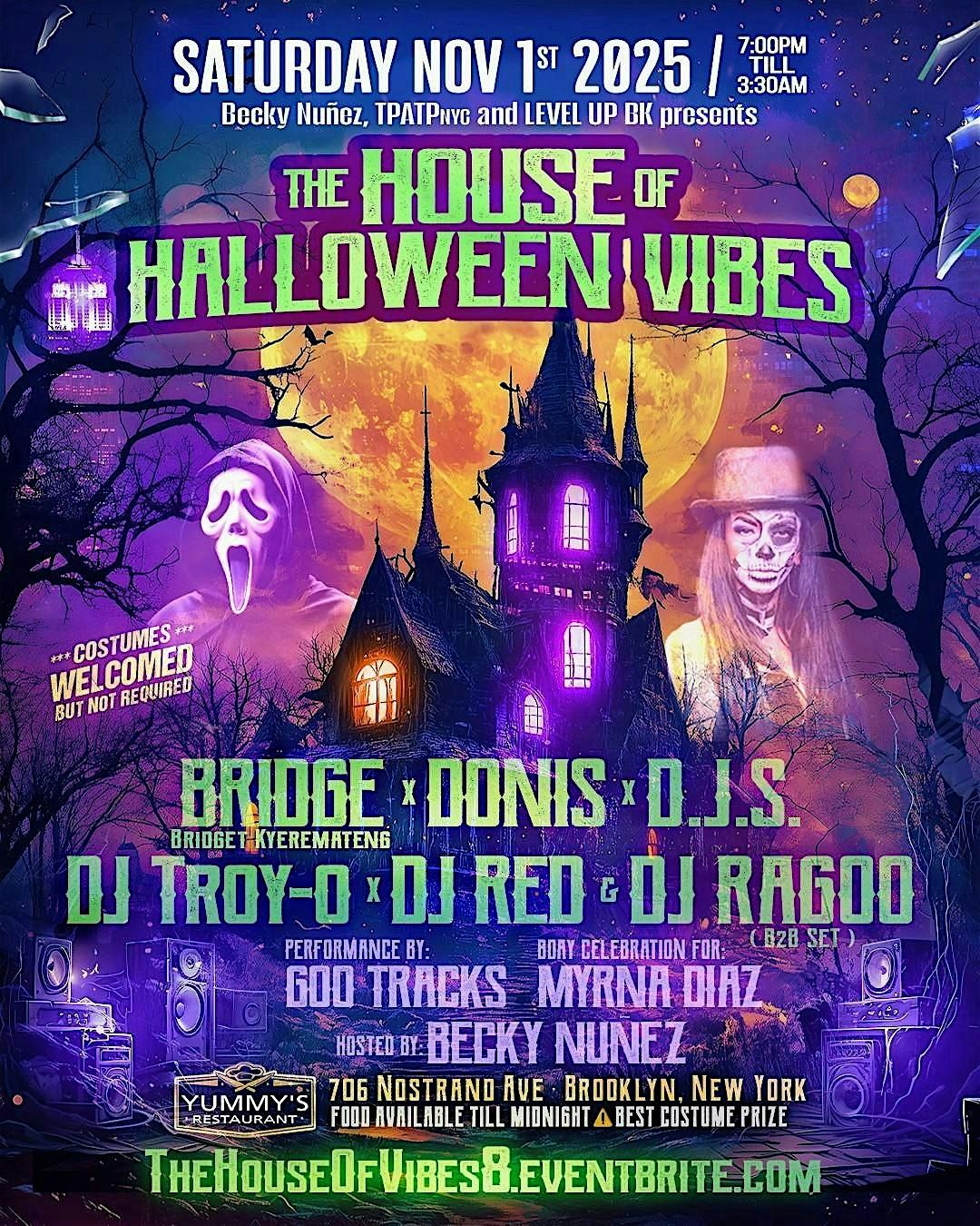 "THE HOUSE OF HALLOWEEN VIBES"W\/ BRIDGE, DONIS, D.J.S.,TROY-O,RED AND RAGOO