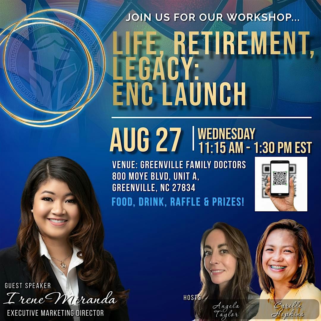 Life, Legacy, Retirement: ENC Launch