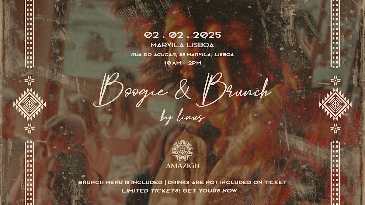 Amazigh presents Boogie & Brunch by linus @ Lisbon