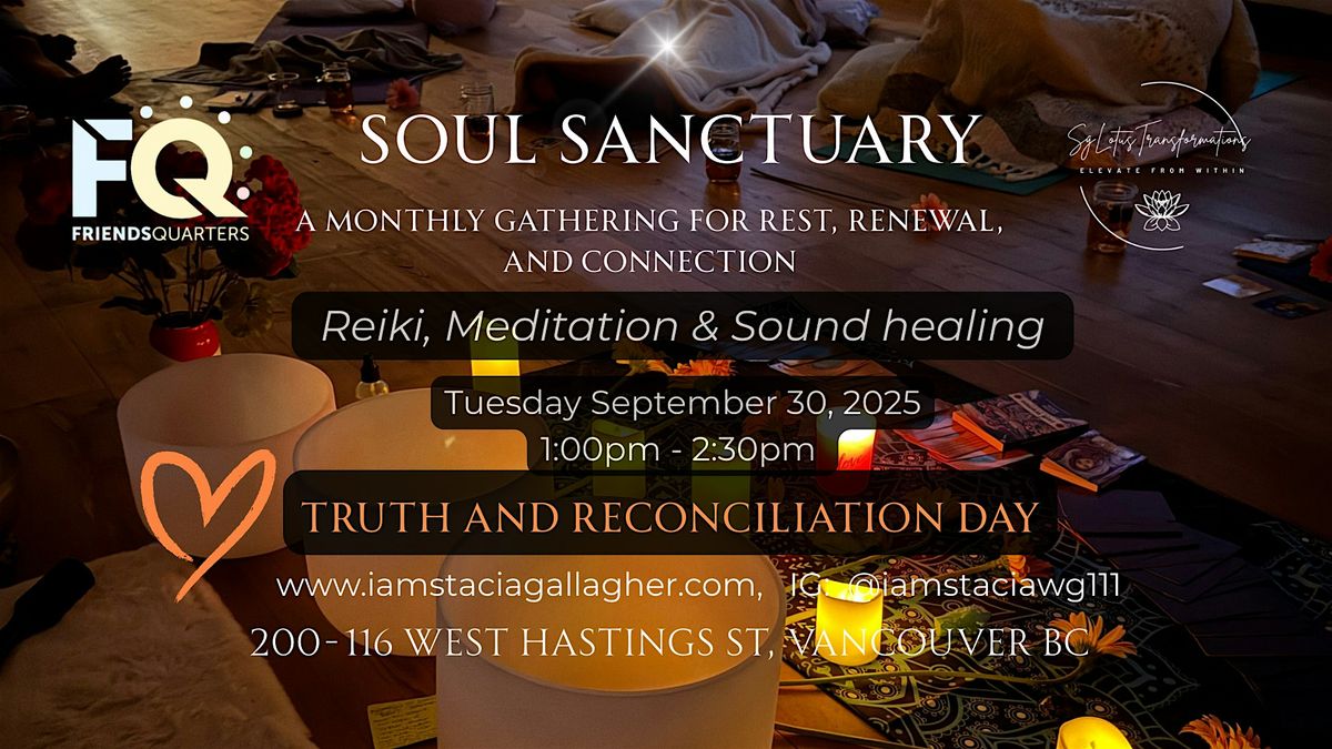 Soul Sanctuary ~ Energy & Sound healing at FriendsQuarters
