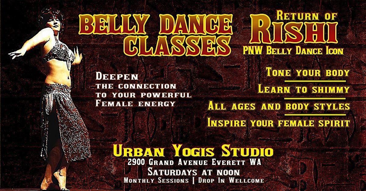 Belly Dance Classes in Everett.  Registration is Monthly for 4 Weeks