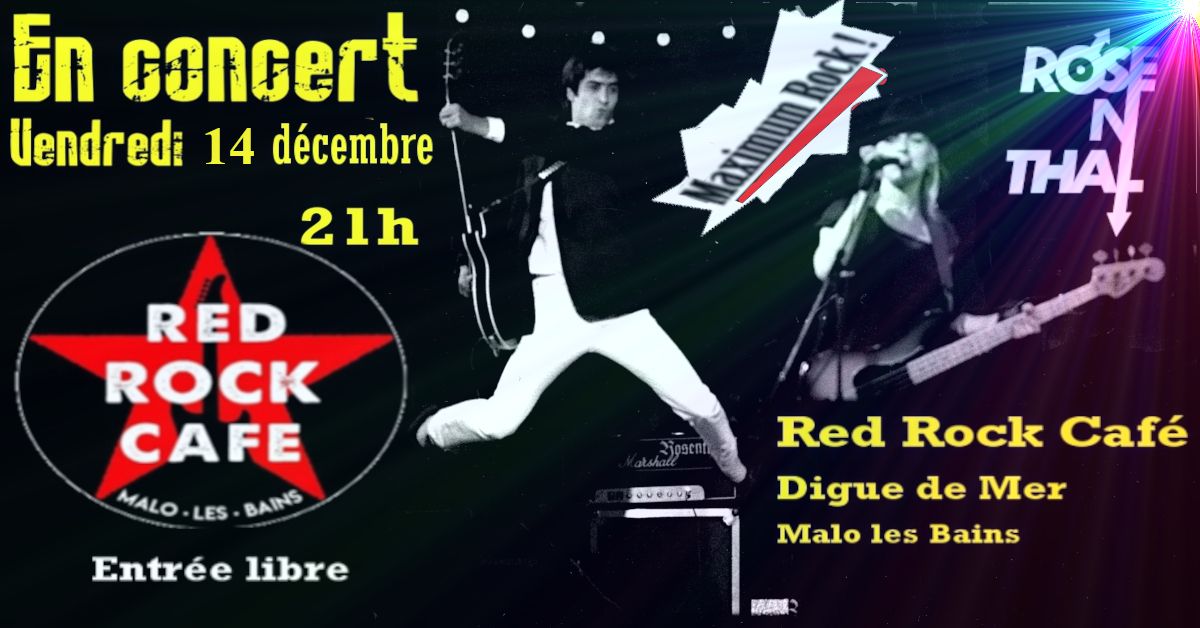 Rosenthal en Concert au Red Rock Caf\u00e9