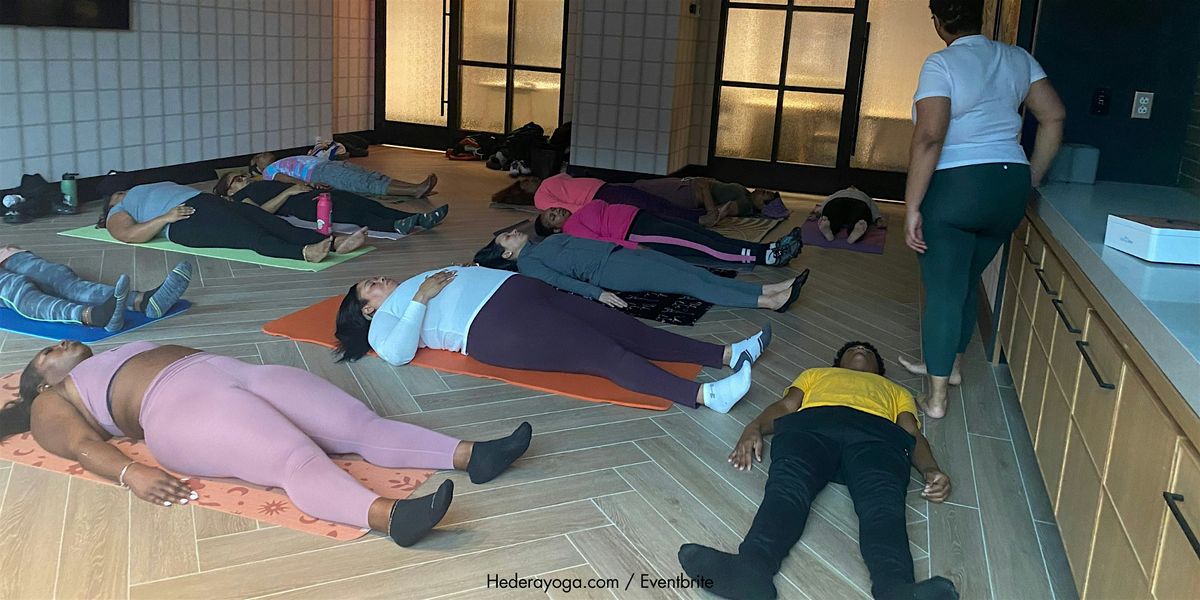 Mindfulness and Movement ( A Healing Centered Yoga Class)