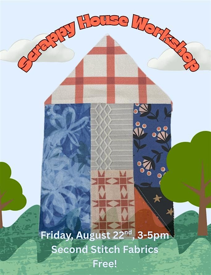 Scrappy House Workshop