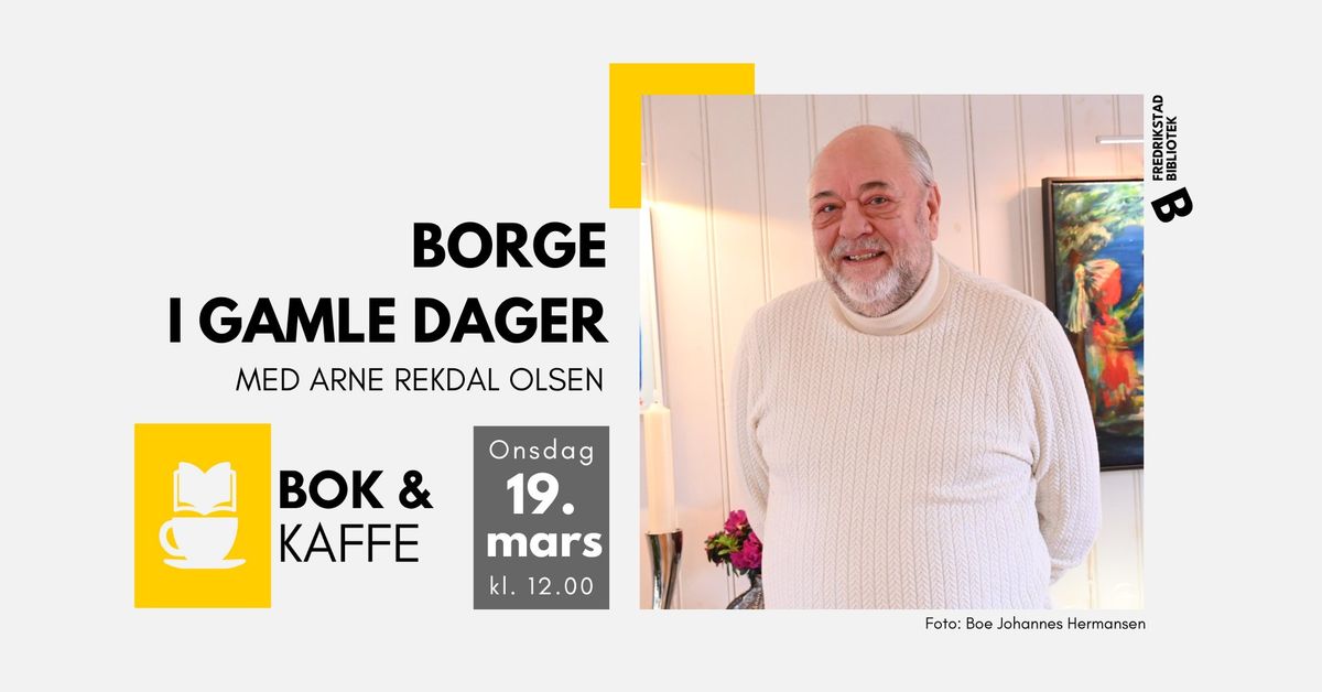 Bok & Kaffe: Borge i gamle dager