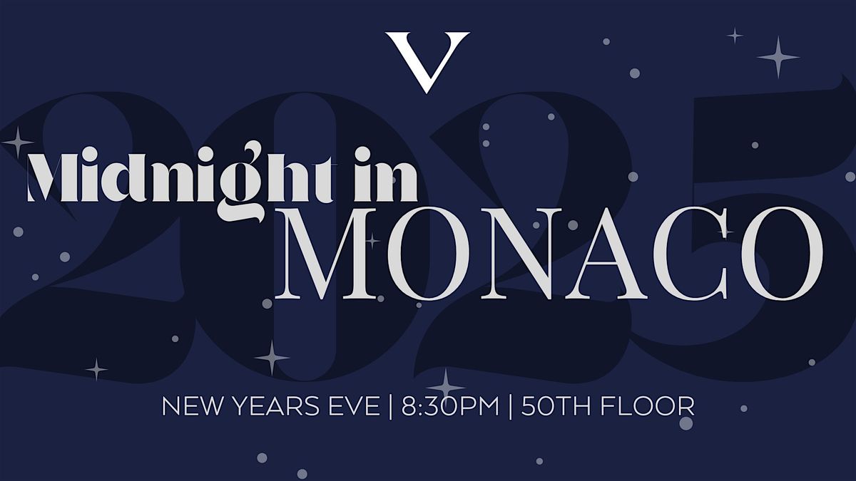 Vast Midnight in Monaco \u2013 A New Year's Eve of Elegance and Excitement!