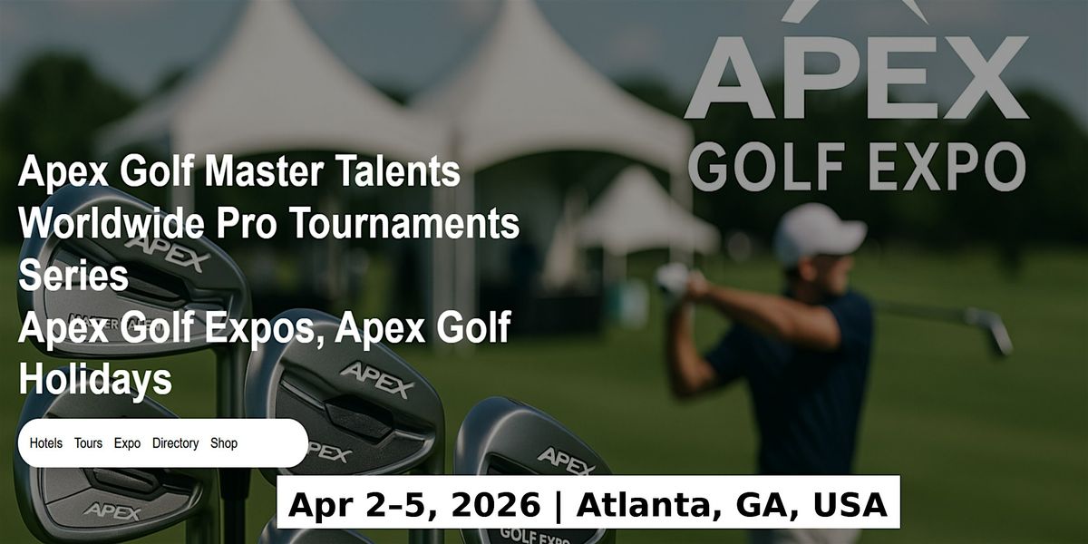 Golf Master Talents Apex Tours Global Fame & Prices in Atlanta, GA, USA